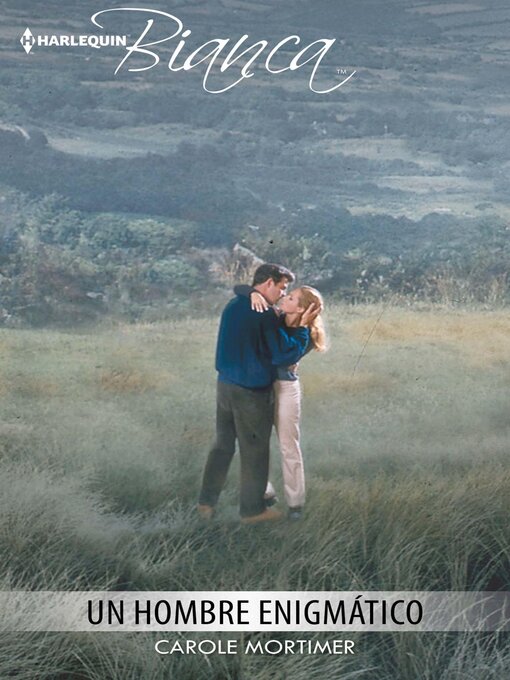 Title details for Un hombre enigmático by Carole Mortimer - Available